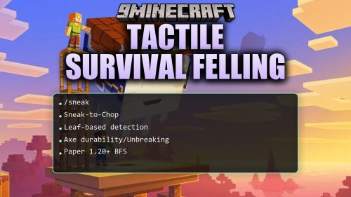 Tactile Survival Felling Plugin (26.2, 1.20.1) - Chop Entire Trees