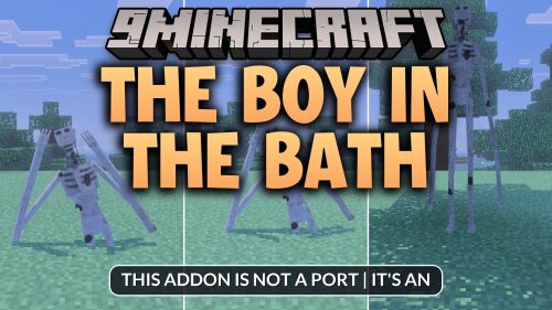 The Boy in the Bath Addon (26.x, 1.21) - Survive a Creepy Analog Horror Stalker