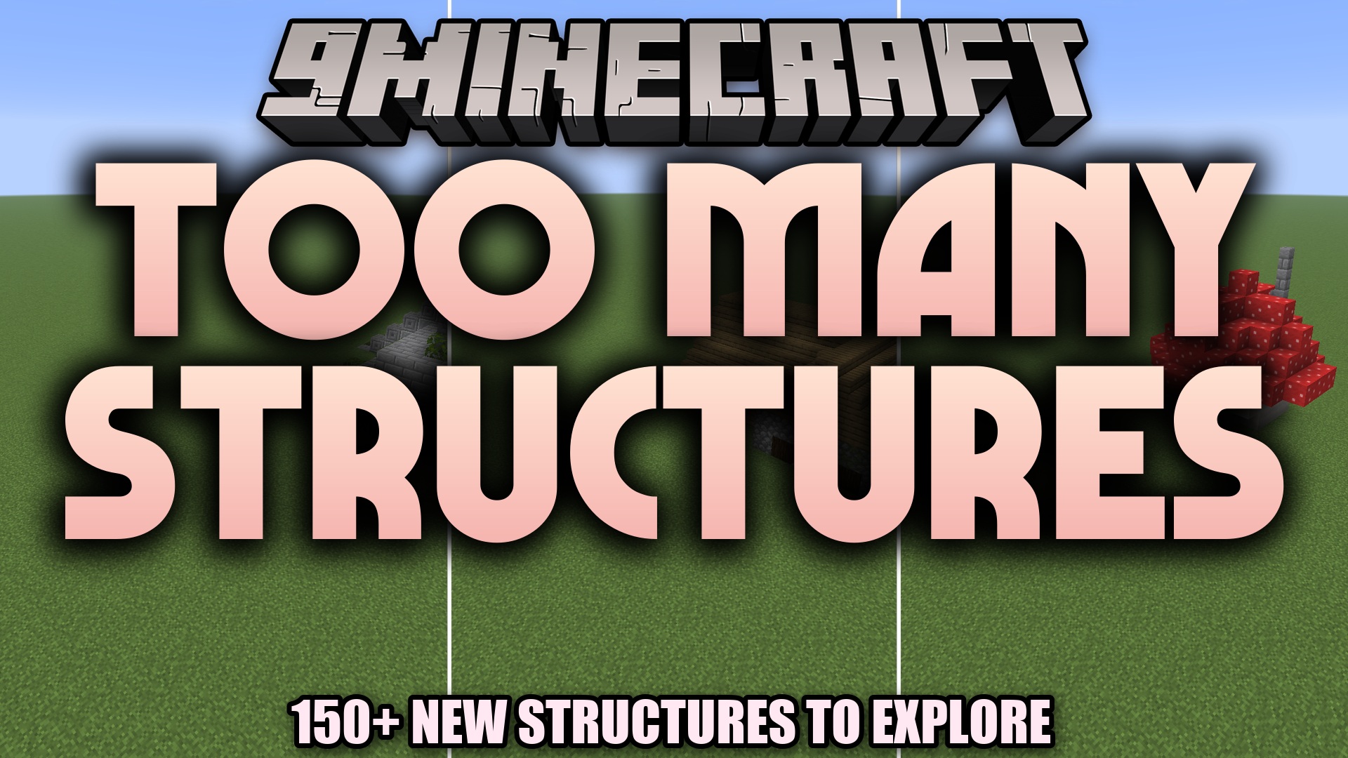 Too Many Structures 9minecraft Mod adds over 150 new naturally generating structures to explore across every biome