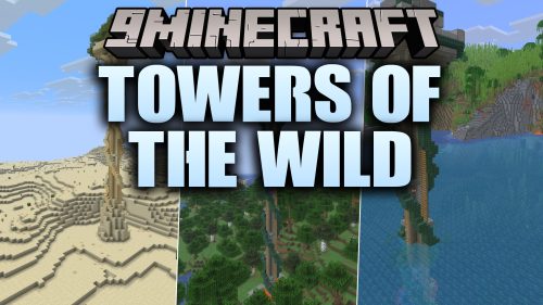 Towers of the Wild 9minecraft Mod (26.2) - Climb Tall Towers for Loot