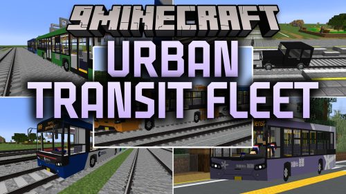 Urban Transit Fleet Resource Pack (1.20.1) - Authentic Buses and Modern City