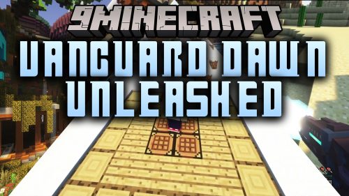 Vanguard Dawn Unleashed Modpack