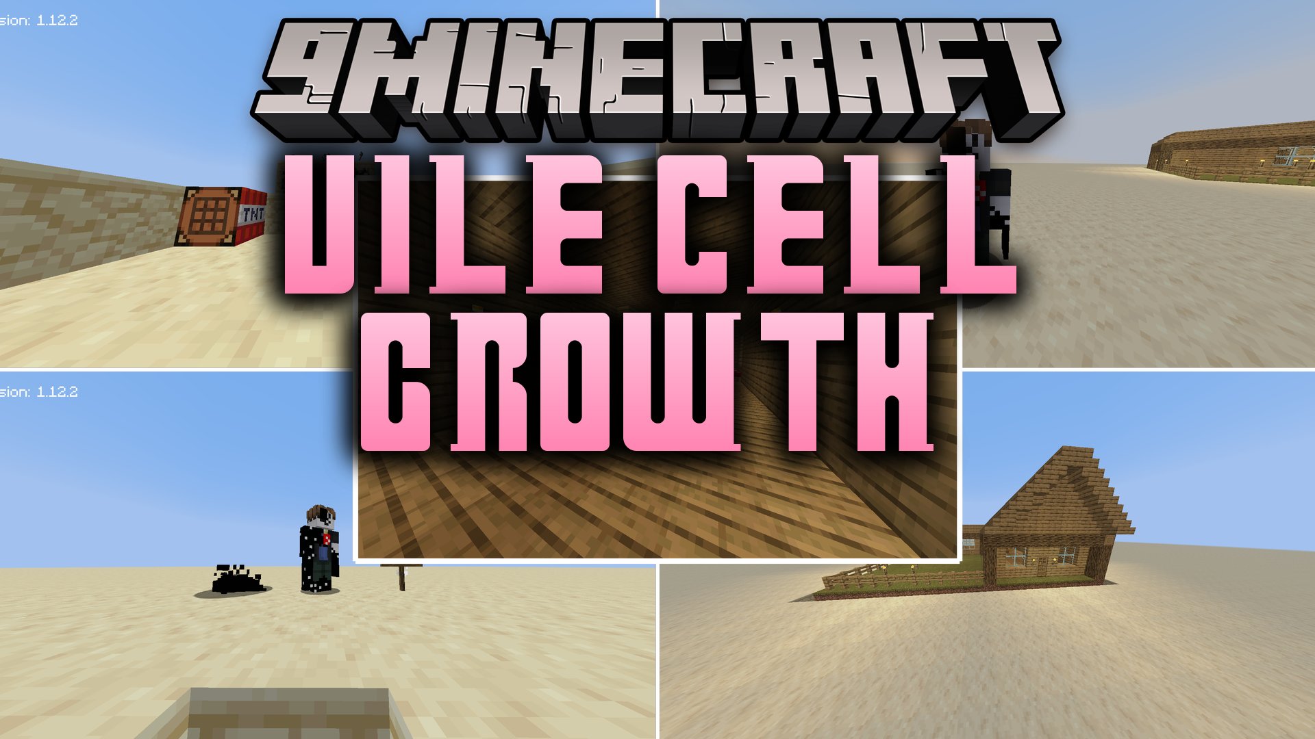 Vile Cell Growth Mod