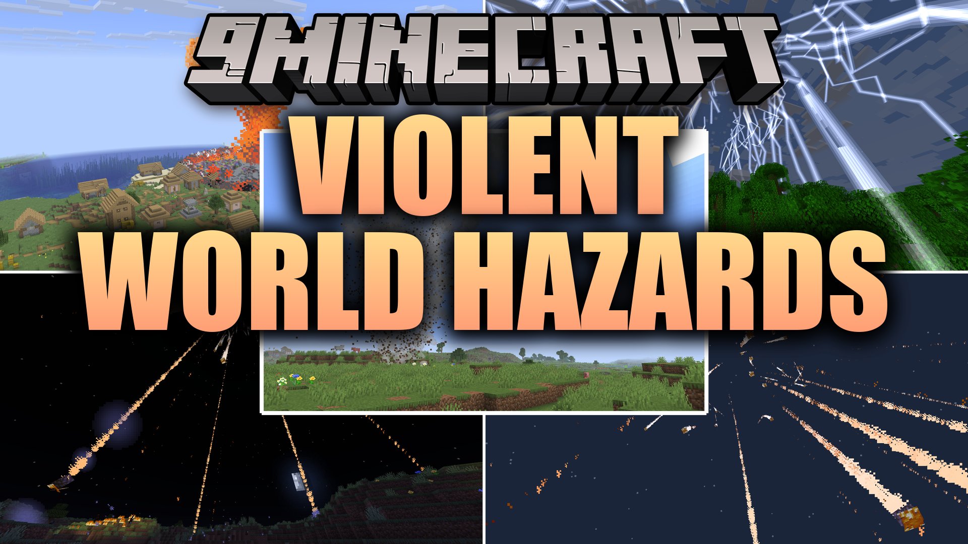 Violent World Hazards Mod