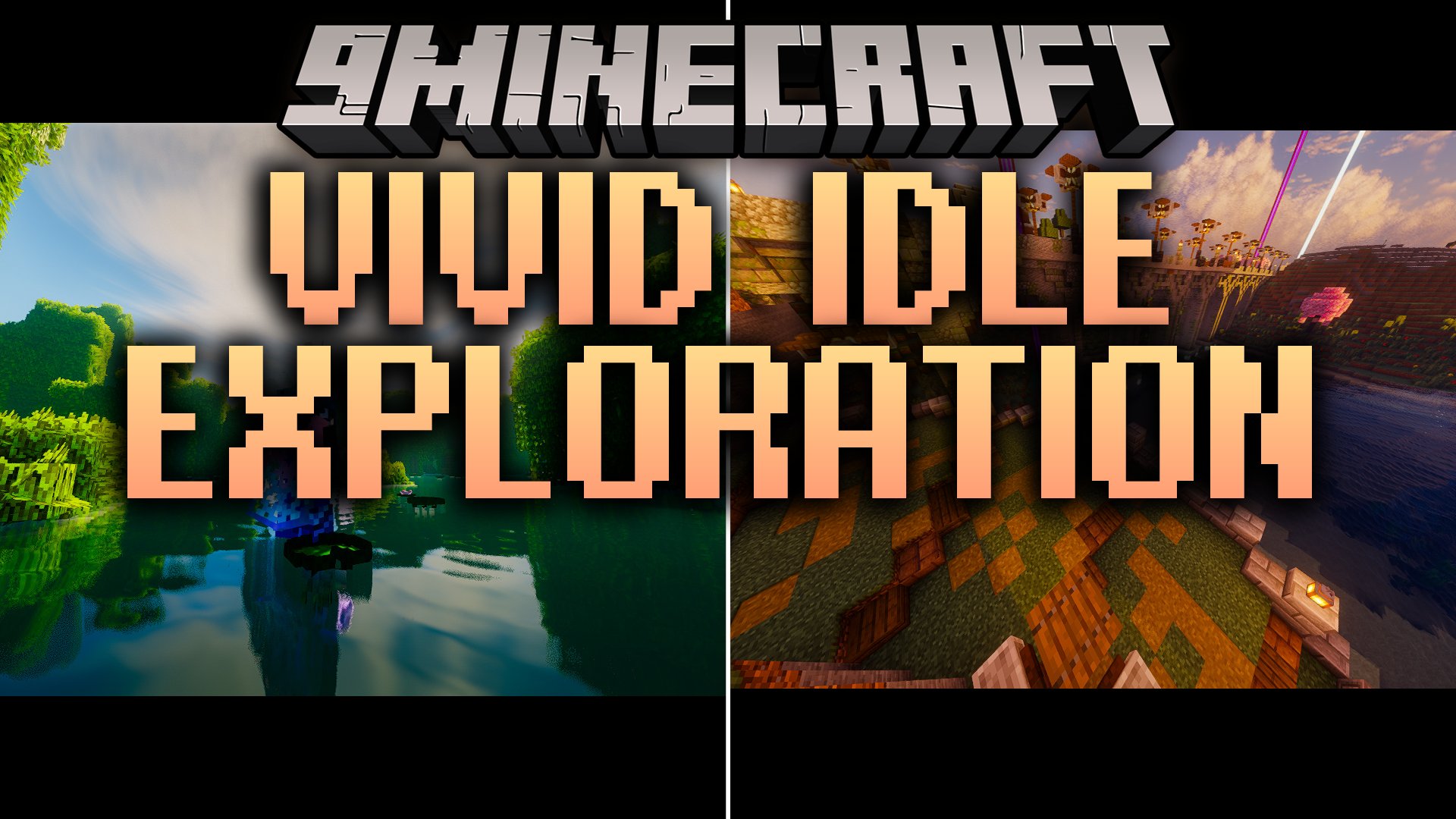 Vivid Idle Exploration Mod