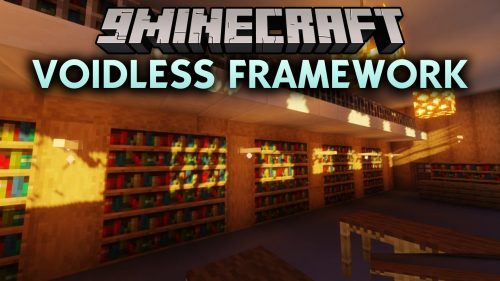 Voidless Framework Mod (1.21.8, 1.20.1) - Shared Resources for Connected Mod