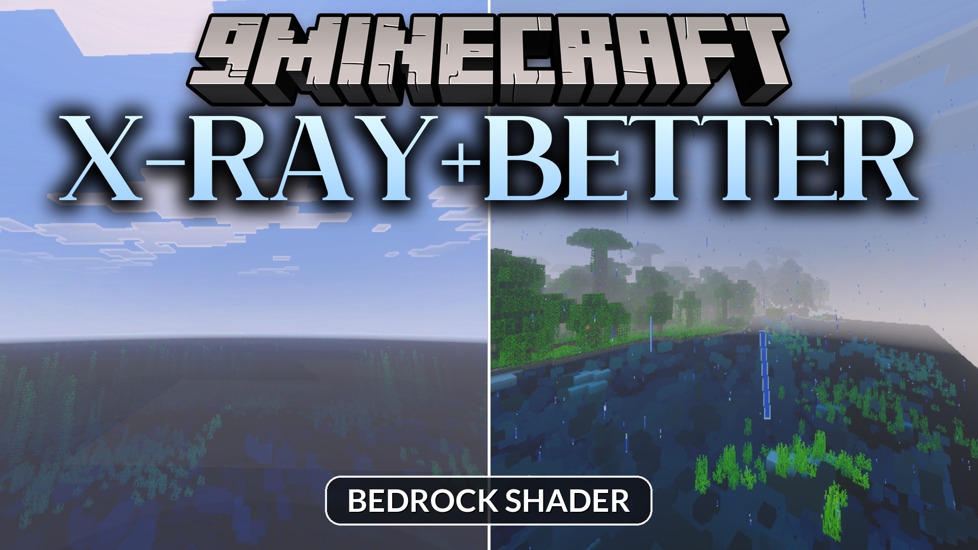 X-ray+better Shader