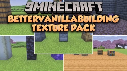 BetterVanillaBuilding Texture Pack (MCPE) Thumbnail