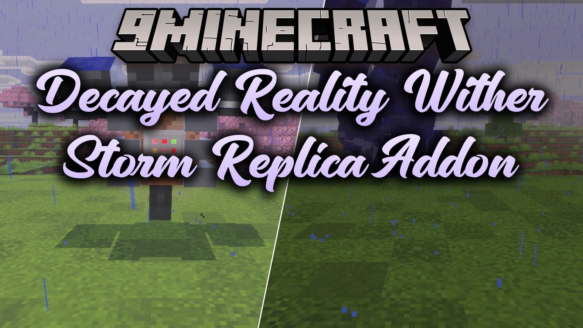 Decayed Reality V2.1 - Wither Storm Replica Addon