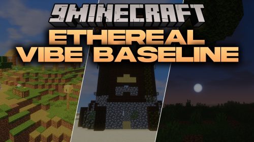 Ethereal Vibe Baseline Shaders