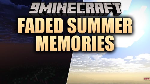 Faded Summer Memories Shaders