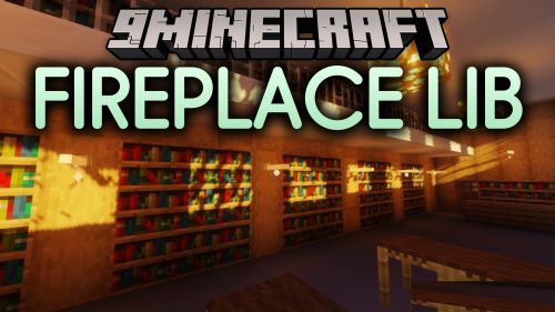 Fireplace Lib Mod (1.20.1) - Keep Your Favorite Survival Addons Running Smoothly