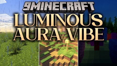 Luminous Aura Vibe Shaders