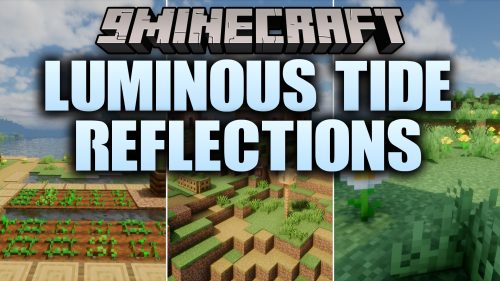 Luminous Tide Reflections Shaders