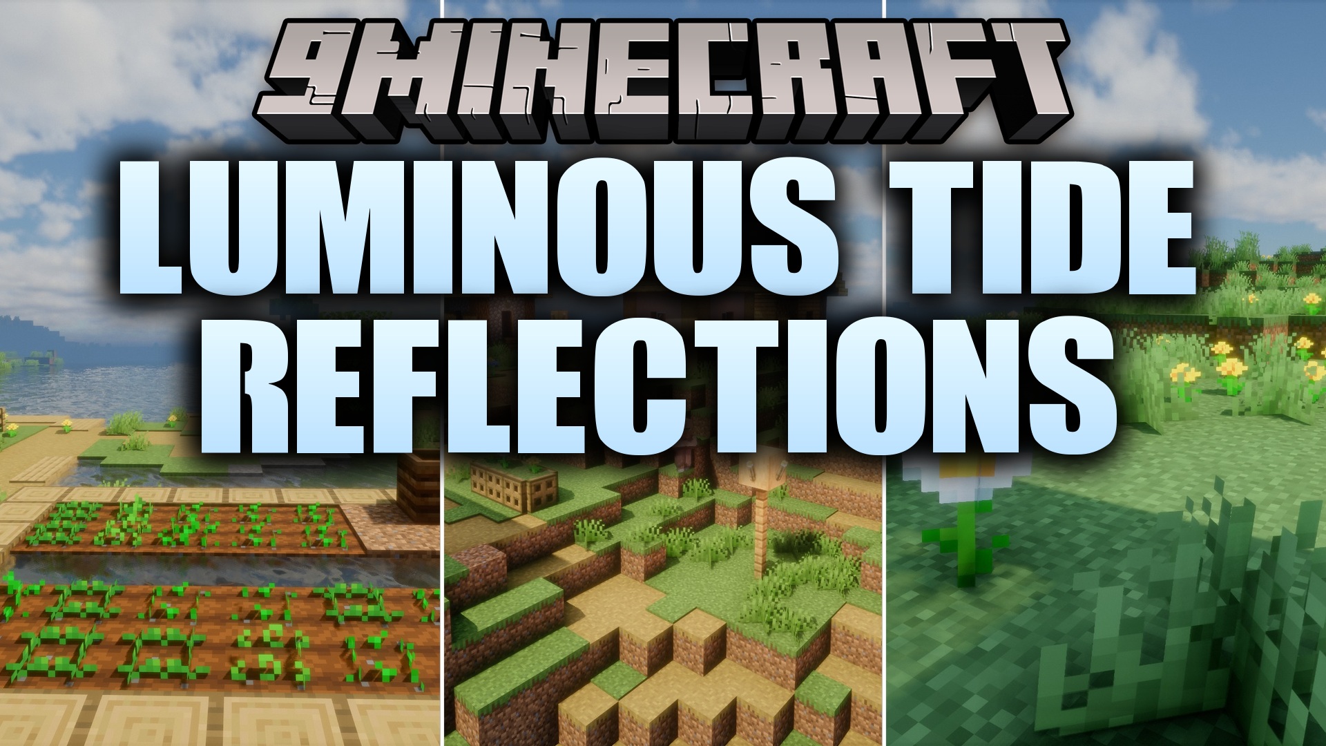 Luminous Tide Reflections Shaders (26.2, 1.20.1) – Realistic Water and Light