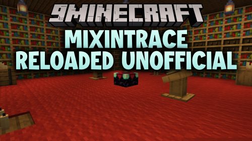 MixinTrace Reloaded Unofficial thumbnail