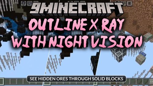 Outline X-Ray with Night Vision Addon (26.x) - See Hidden Ores Through Solid