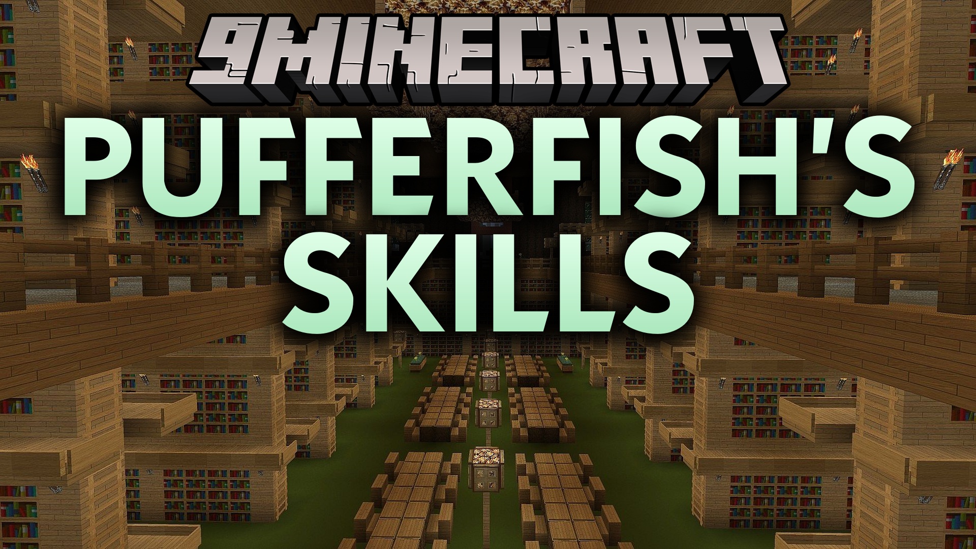 Pufferfish's Skills Mod (26.2, 1.20.1) – Level Up Your Abilities