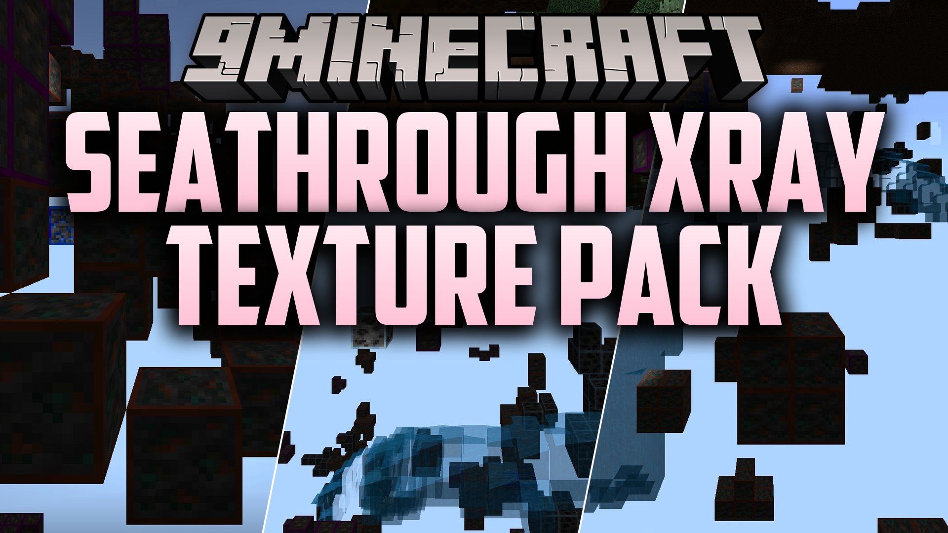 Seathrough Xray Texture Pack (26.x, 1.21) – Reveal Hidden Ores and Dangerous