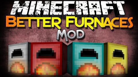 Better-Furnaces-Mod