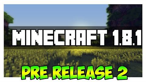 Minecraft-1.8.1-Pre-release-2