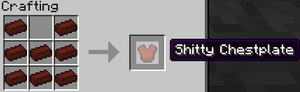 Crafting recipe for a Shitty Chestplate