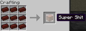Crafting recipe for a Super Shit block