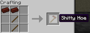 Crafting recipe for a Shitty Hoe